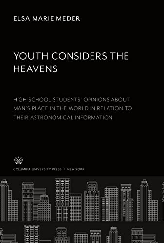 Youth Considers the Heavens: High School Students¿ Opinions About Man¿S Place in the World in Relation to Their Astronomical Information