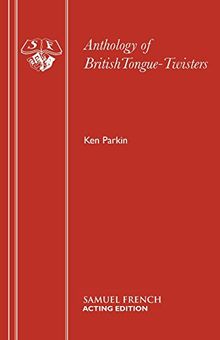 Anthology of Britishtongue-Twisters