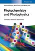 Photochemistry and Photophysics: Concepts, Research, Applications