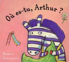 Où es-tu, Arthur ?