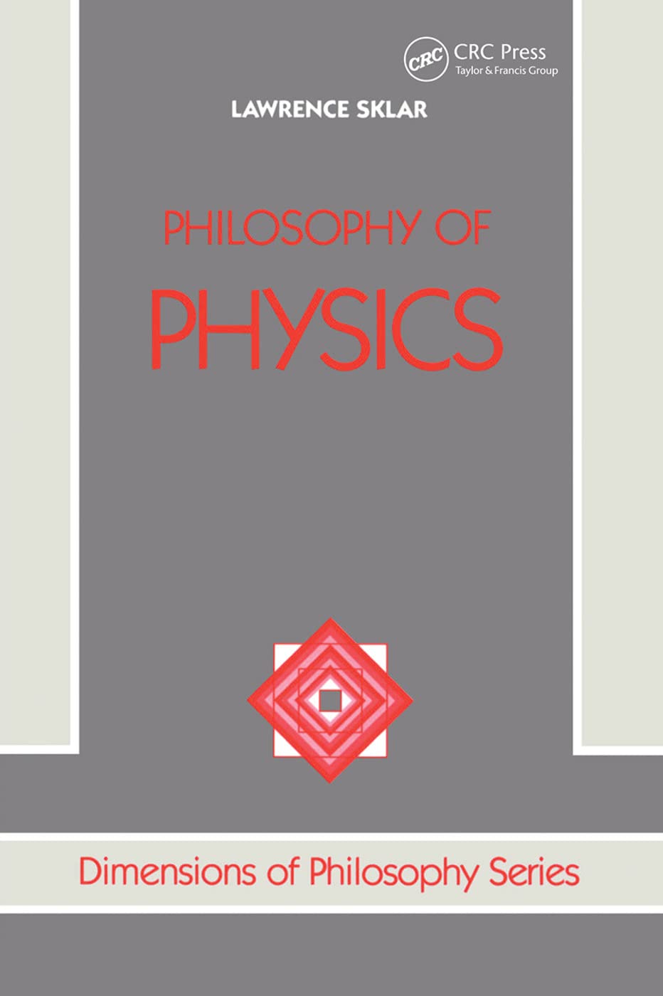 Philosophy Of Physics: Revised Edition