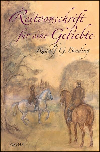 Reitvorschrift für eine Geliebte - Rudolf Binding Gebunden
