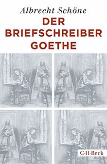 Der Briefschreiber Goethe