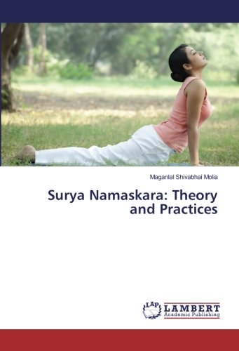 Surya Namaskara: Theory and Practices