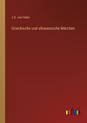 Griechische und albanesische Märchen