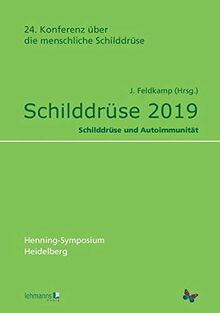 Schilddrüse 2019: Schilddrüse und Autoimmunität