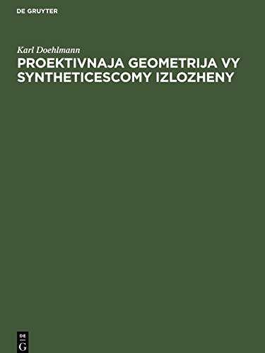 Proektivnaja geometrija vy syntheticescomy izlozheny
