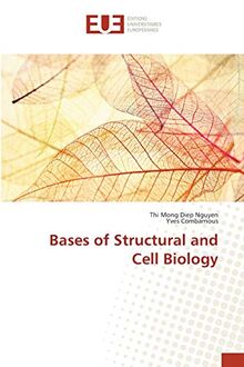 Bases of Structural and Cell Biology