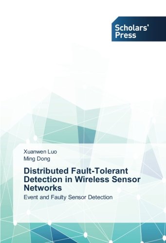 Distributed Fault-Tolerant Detection in Wireless Sensor Networks: Event and Faulty Sensor Detection
