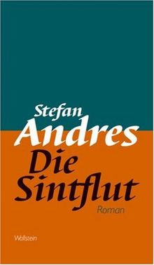 Die Sintflut. Roman