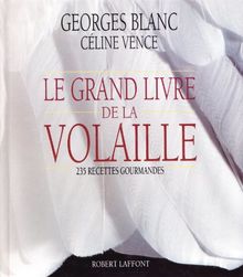 Le Grand livre de la volaille