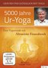 Eine Yogastunde mit Altmeister Feuerabendt - 5000 Jahre Ur-Yoga