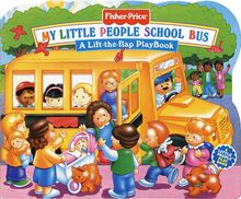 Fisher Price School Bus Lift the Flap (Fisher-Price Lift-The-Flap Playbook) von Tomaselli, Doris, Bracken, Carolyn | Buch | Zustand gut