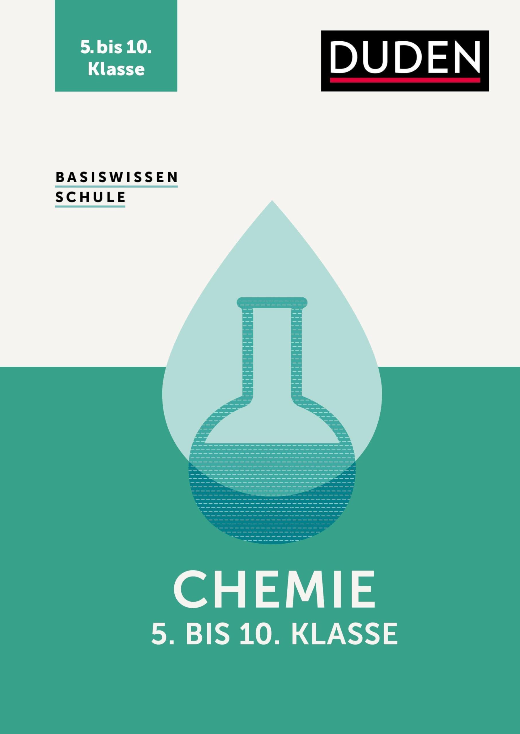 Puhlfürst, Claudia: Basiswissen Schule - Chemie 5. bis 10. Klasse