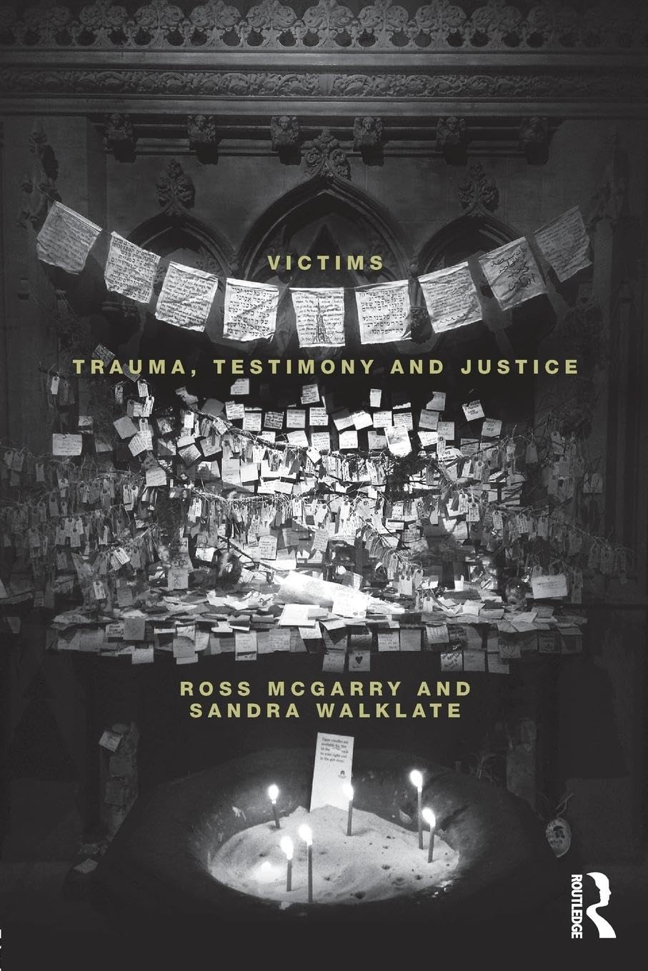 Ross McGarry Victims, Trauma, Testimony And Justice
