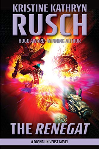 The Renegat: A Diving Universe Novel (The Diving Series, Band 11)