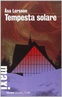 Tempesta solare. I casi di Rebecka Martinsson