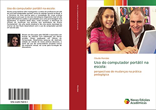 Uso do computador portátil na escola:: perspectivas de mudanças na prática pedagógica