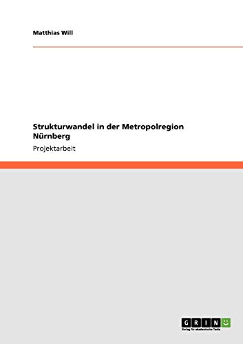 Strukturwandel in der Metropolregion Nürnberg
