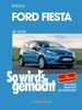 Ford Fiesta ab 10/08: So wird's gemacht - Band 154