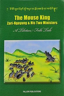 The Mouse King: A Tibetan Folk Tale von Arya, Tsewang Gyalpo | Buch | Zustand sehr gut