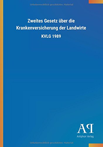 Zweites Gesetz über die Krankenversicherung der Landwirte: KVLG 1989