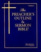 The Preacher's Outline & Sermon Bible®: Numbers: Numbers: King James Version (The Preacher's Outline & Sermon Bible KJV, Band 6)