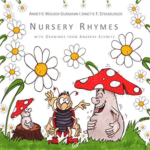 Nursery Rhymes - Kinderverse, Kinderreime: in deutscher und englischer Sprache