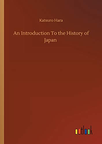 An Introduction To the History of Japan