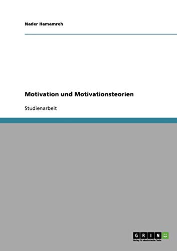 Motivation und Motivationsteorien