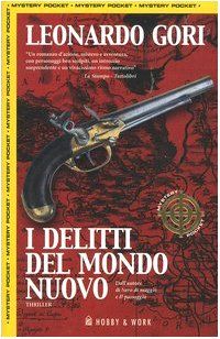 I delitti del mondo nuovo