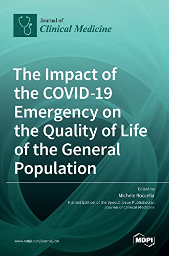 The Impact of the COVID-19 Emergency on the Quality of Life of the General Population