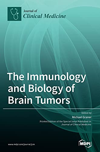 The Immunology and Biology of Brain Tumors