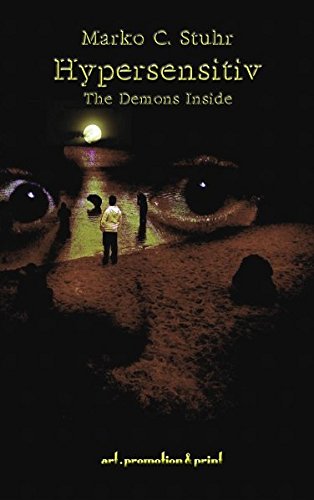 Hypersensitiv: The Demons Inside