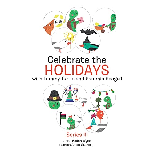 Celebrate the Holidays with Tommy Turtle and Sammie Seagull: Series Iii
