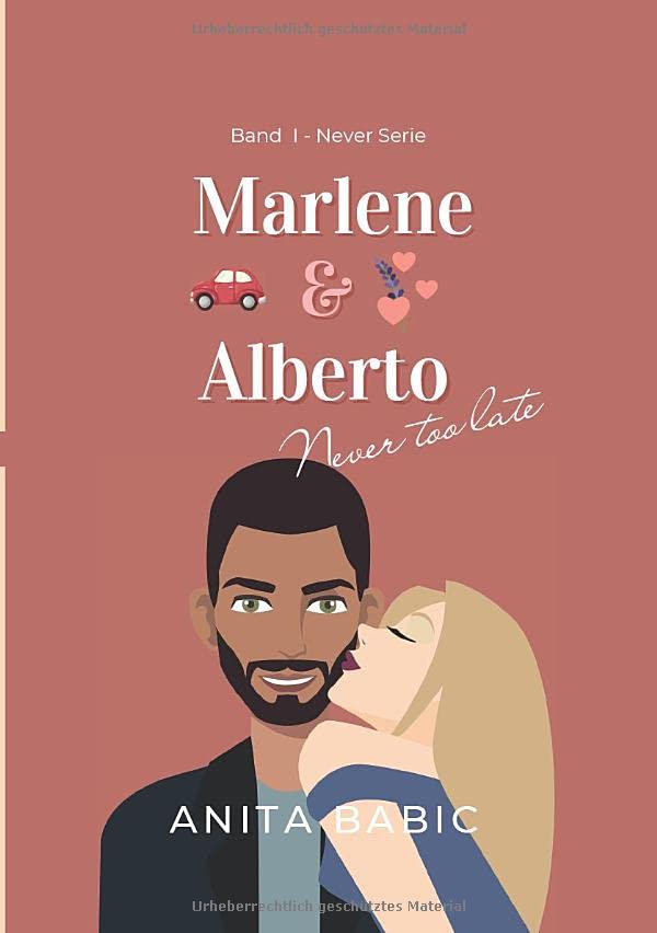 Marlene & Alberto: Never too late
