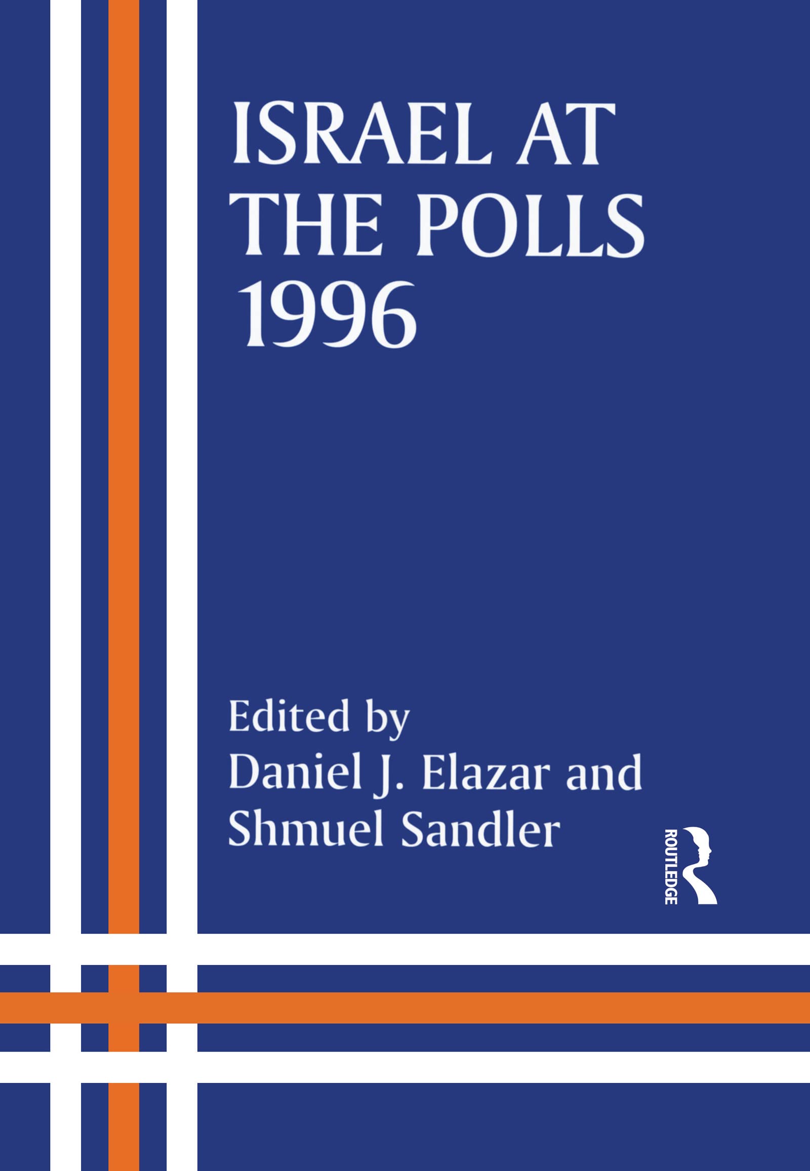 Israel at the Polls, 1996 (Cass Studies in Israeli History, Politics, and Society, Band 8)