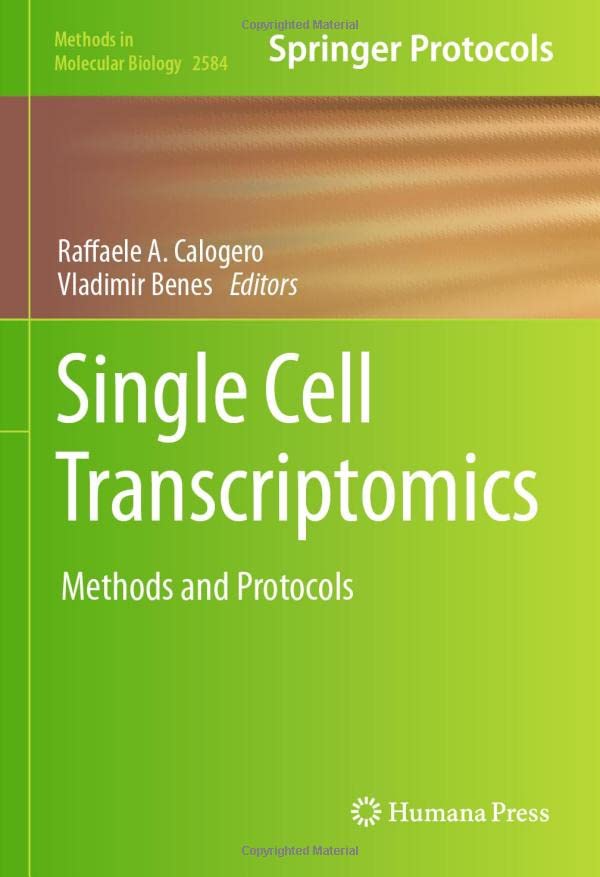 Single Cell Transcriptomics: Methods and Protocols (Methods in Molecular Biology, 2584, Band 2584)