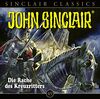 John Sinclair Classics - Folge 49: Die Rache des Kreuzritters. Hörspiel. (Geisterjäger John Sinclair - Classics, Band 49)