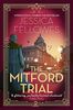 The Mitford Trial: Unity Mitford and the killing on the cruise ship (The Mitford Murders, Band 4)