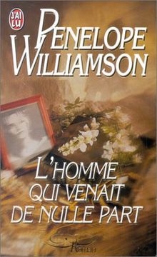 L'homme qui venait de nulle part (Littérature Générale)