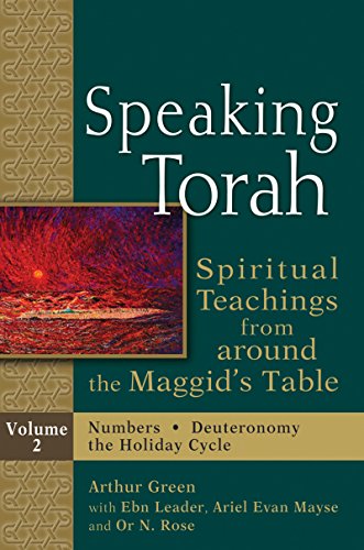 Green, Dr. Arthur Speaking Torah Vol 2, Spiritual Teachings From Around The Maggid's Table