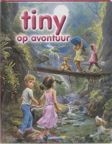 Tiny op avontuur: 8 verhalen (RINKELBELBUNDELS)