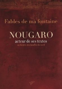 Claude Nougaro - Fables de ma Fontaine