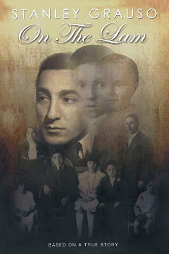 On the Lam: Based on a True Story