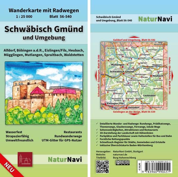 Schwäbisch Gmünd und Umgebung: Wanderkarte mit Radwegen, Blatt 56-540, 1 : 25 000, Alfdorf, Böbingen a.d.R., Eislingen/Fils, Heubach, Mögglingen, ... (NaturNavi Wanderkarte mit Radwegen 1:25 000)