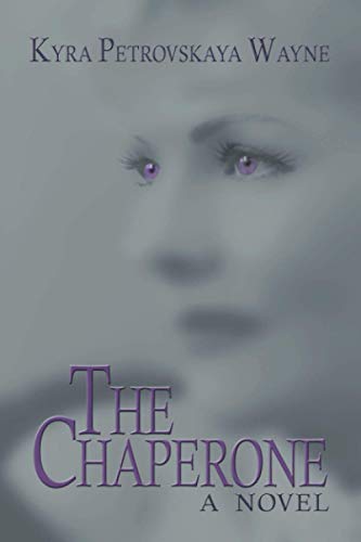 The Chaperone: A Novel