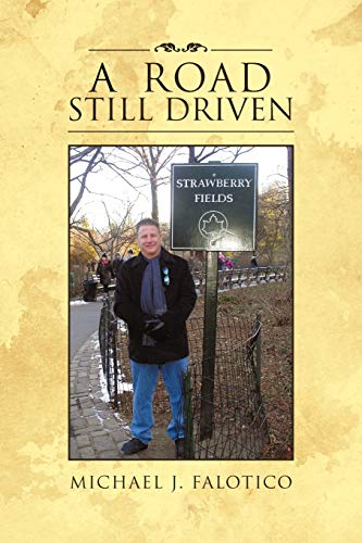 A Road Still Driven