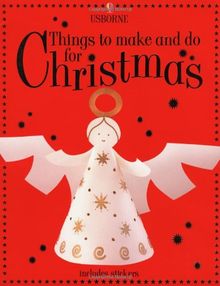 Things to Make and Do for Christmas