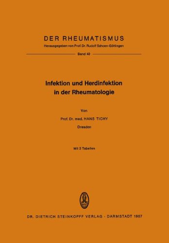 Infektion und Herdinfektion in der Rheumatologie (Der Rheumatismus)